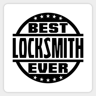 Best Locksmith Ever Magnet